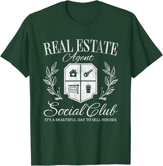Real Estate Agent Social Club Agent Selling Houses Sold Gift T-Shirt - T-Shirt | Forest