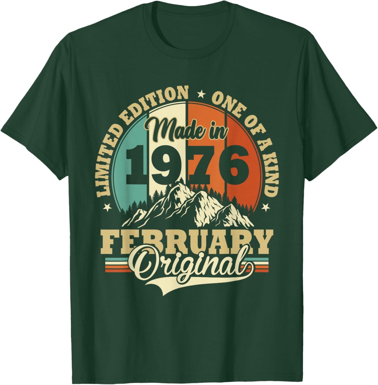 Vintage February 1976 Humor Gift Birthday 50 Years T-Shirt - T-Shirt | Forest