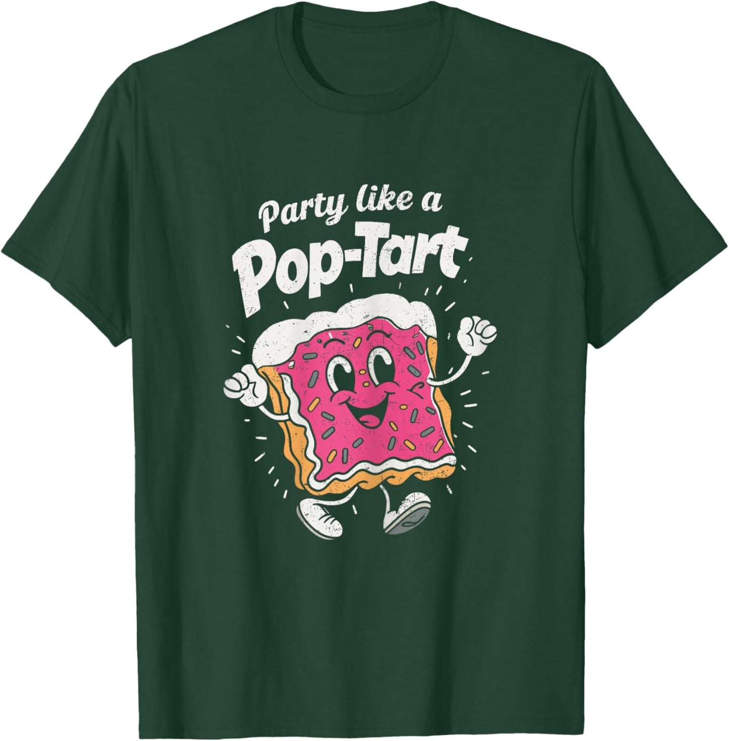 Party Like A Pop-Tart Funny Poptart Kawaii Distressed T-Shirt - T-Shirt | Forest