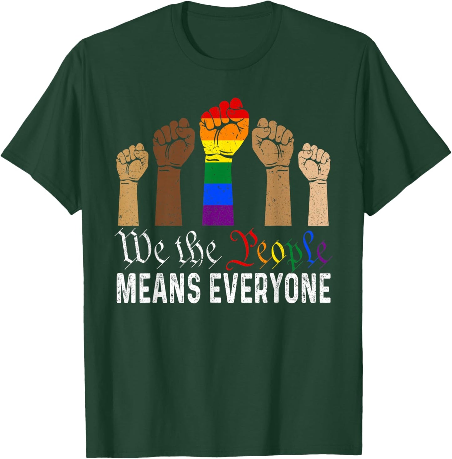 We The People Means Everyone US America Flag LGBT Pride T-Shirt - T-Shirt | Forest