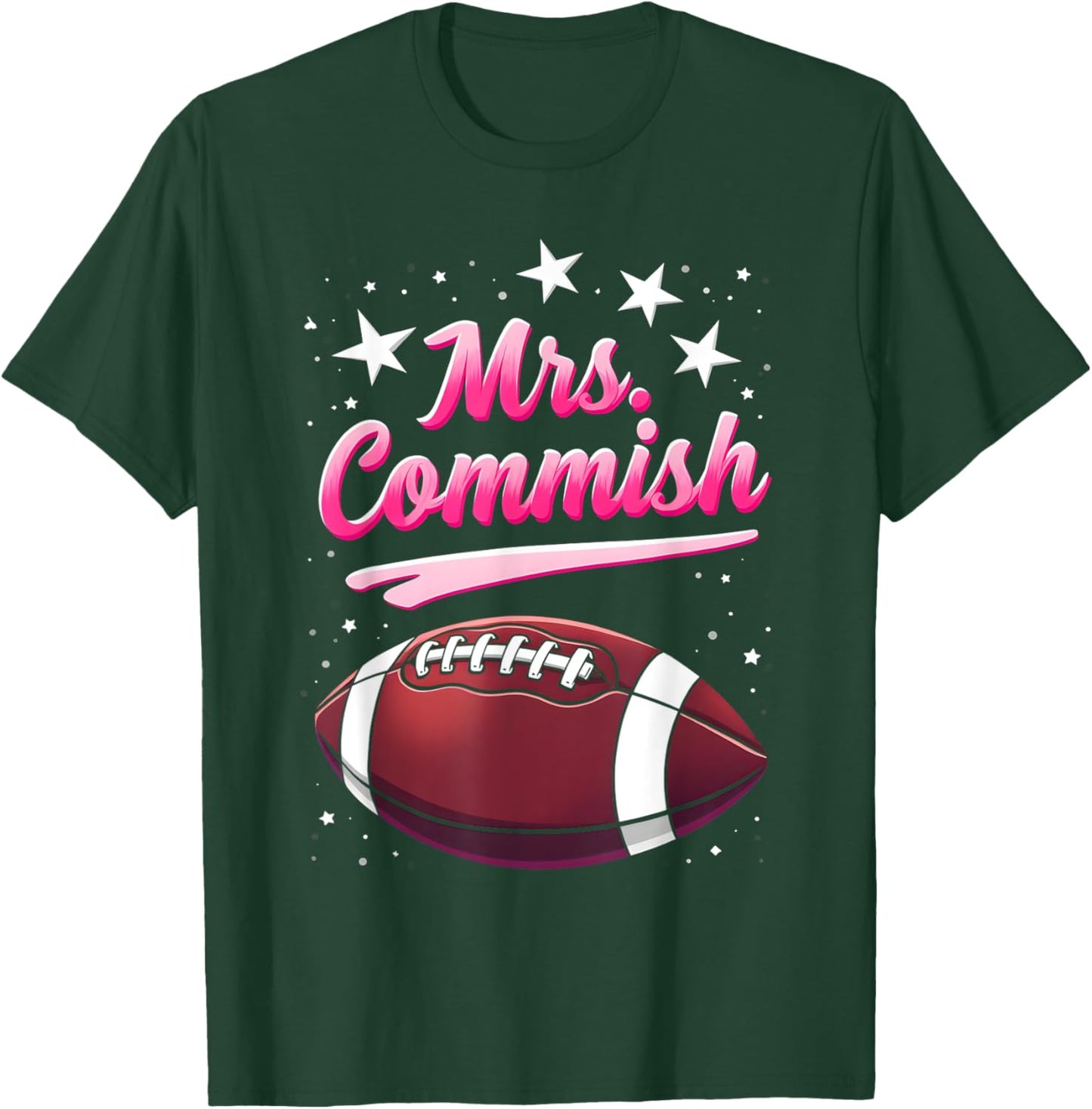 Mrs Commish Fantasy Football Commissioner Fantasy Football T-Shirt - T-Shirt | Forest