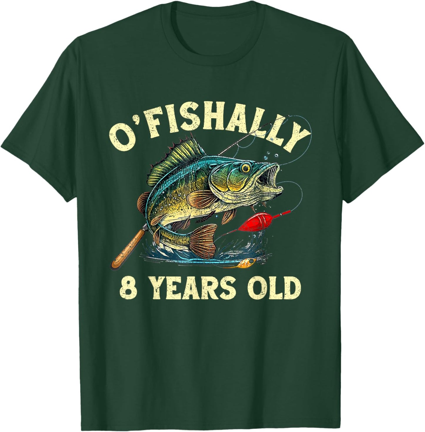 Vintage O'Fishally 8 Years Old Fishing 8th Birthday Boy T-Shirt - T-Shirt | Forest