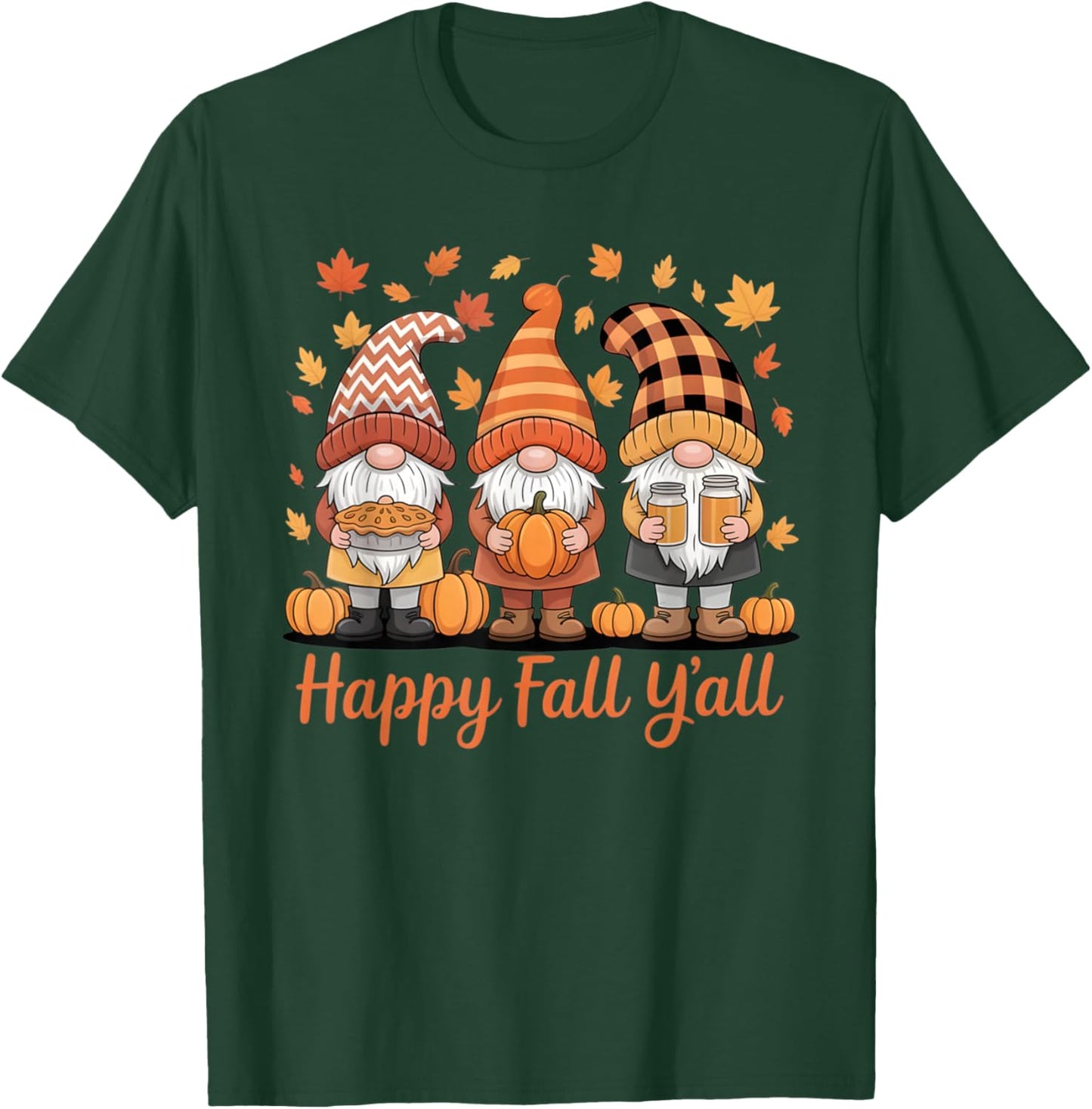 Happy Fall Y'all Gnome Pumpkin Autumn Thanksgiving Gifts T-Shirt - T-Shirt | Forest