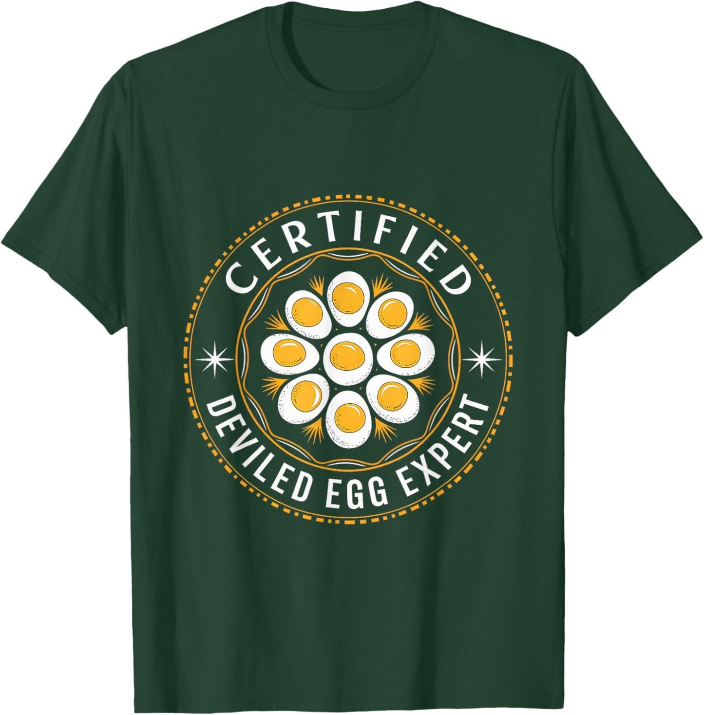 Certified Deviled Egg Expert Omelet Food Lover Women Men T-Shirt - T-Shirt | Forest