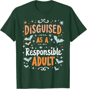 Funny Halloween Costume Disguised As A Responsible Adult T-Shirt - T-Shirt | Forest