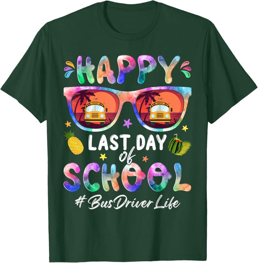 Happy Last Day Of School #BusDriverLife celebration art T-Shirt - T-Shirt | Forest