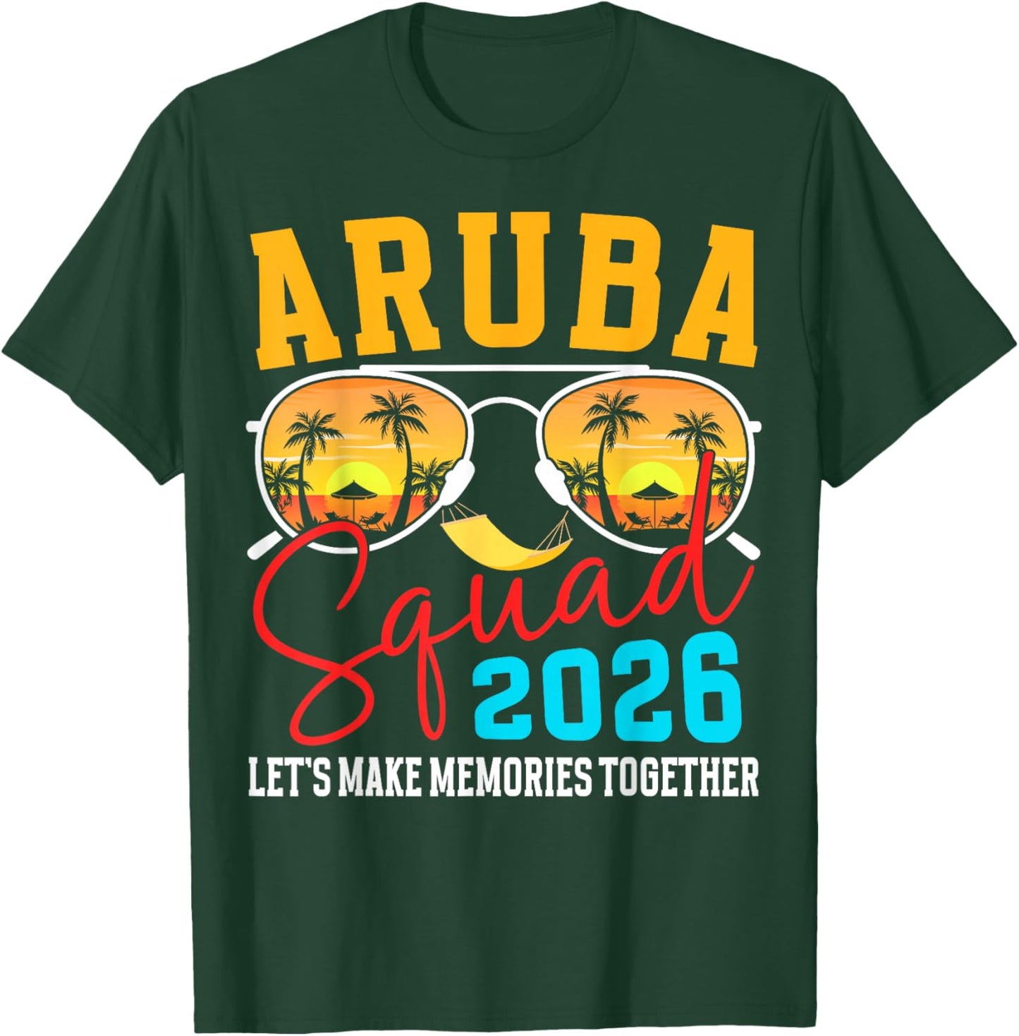 Aruba Squad 2026 Vacation Friends Family Matching Group T-Shirt - T-Shirt | Forest