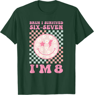 Bruh I Survived Six Seven I’m 8 Funny 67 Meme 8th Birthday T-Shirt - T-Shirt | Forest