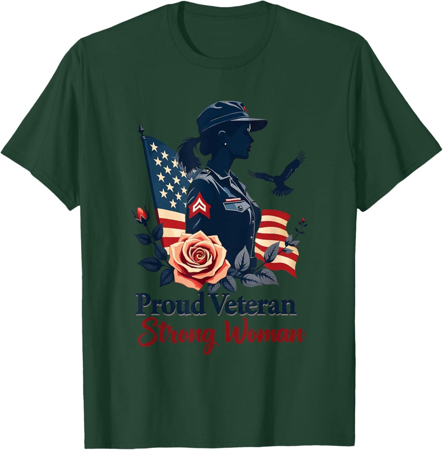 Proud Veteran Strong Woman Female Veteran T-Shirt - T-Shirt | Forest
