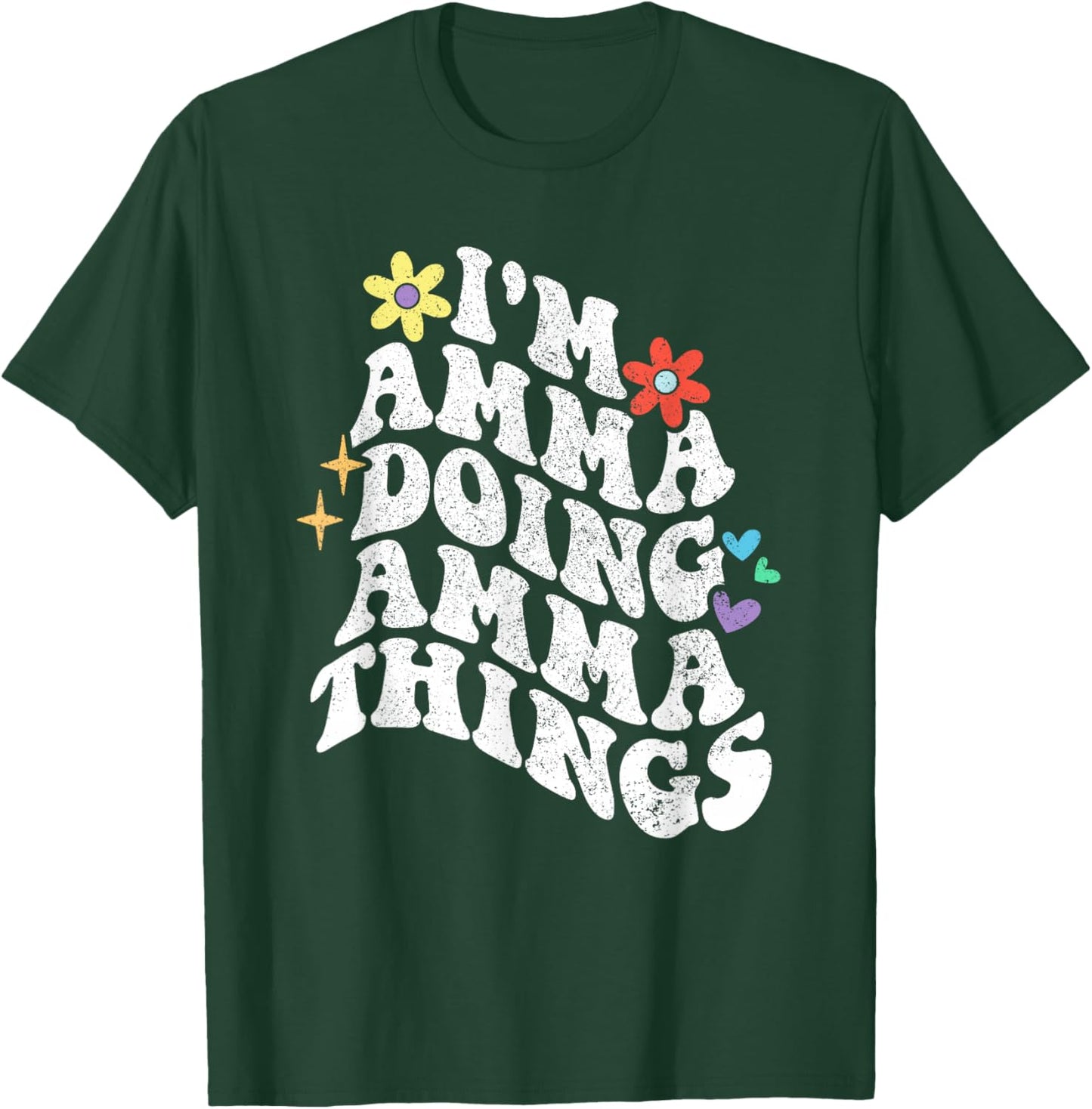 Retro Groovy Im Amma Doing Amma Things Funny Mother's Day T-Shirt - T-Shirt | Forest