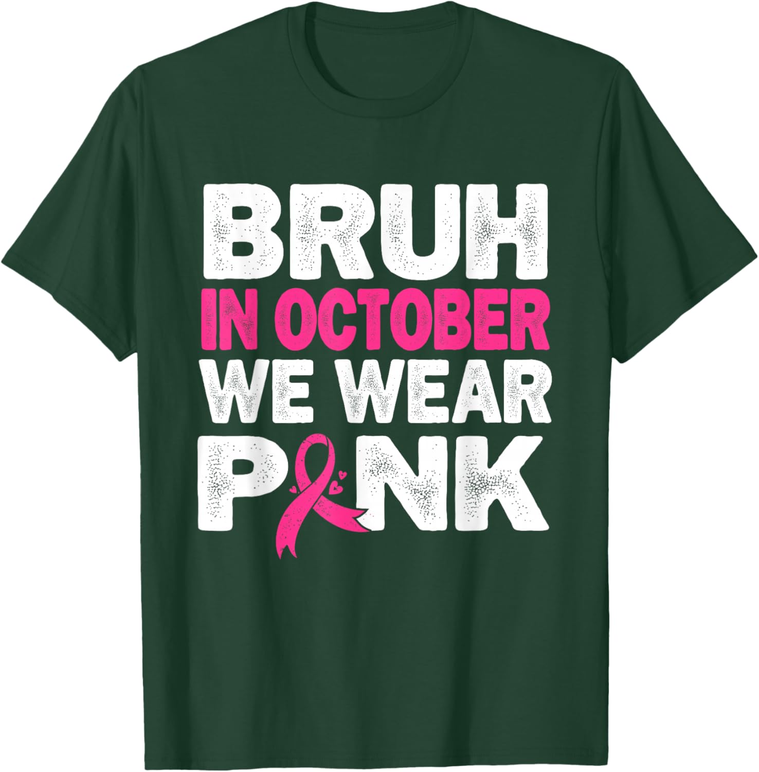 Breast Cancer Awareness Kids Boys Bruh In October Wear Pink T-Shirt - T-Shirt | Forest