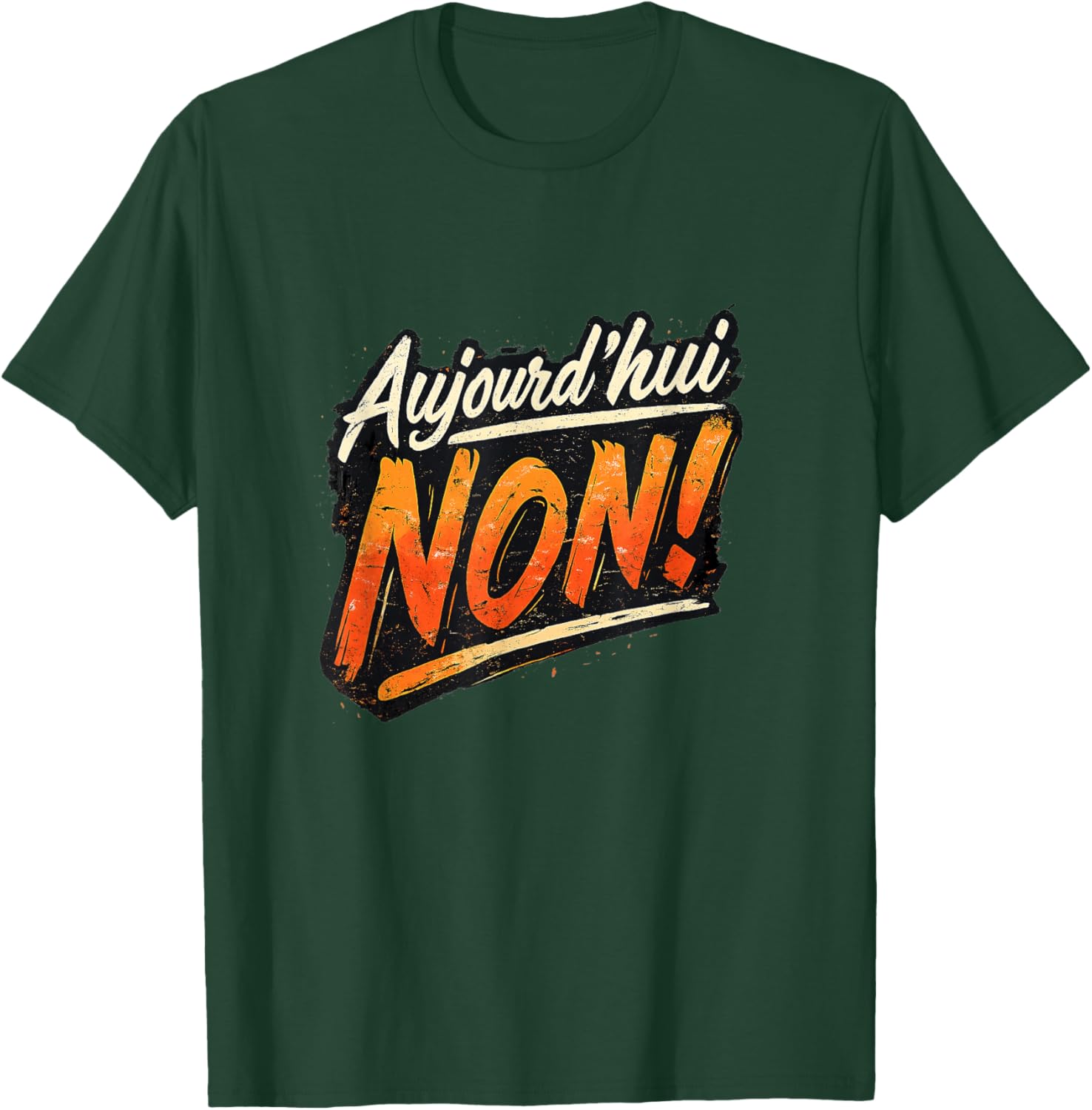 Today Non Gift Man Woman Humour Original Funny T-Shirt - T-Shirt | Forest