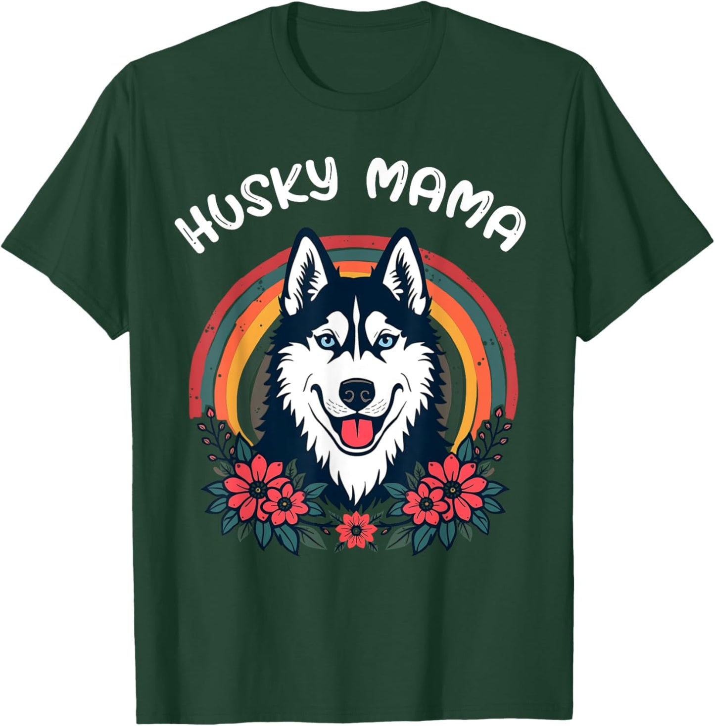 Husky Mama Siberian Husky Mom T-Shirt - T-Shirt | Forest