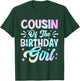 Cousin Of The Birthday Girl Shirt Tie Dye Party Family T-Shirt - T-Shirt | Forest