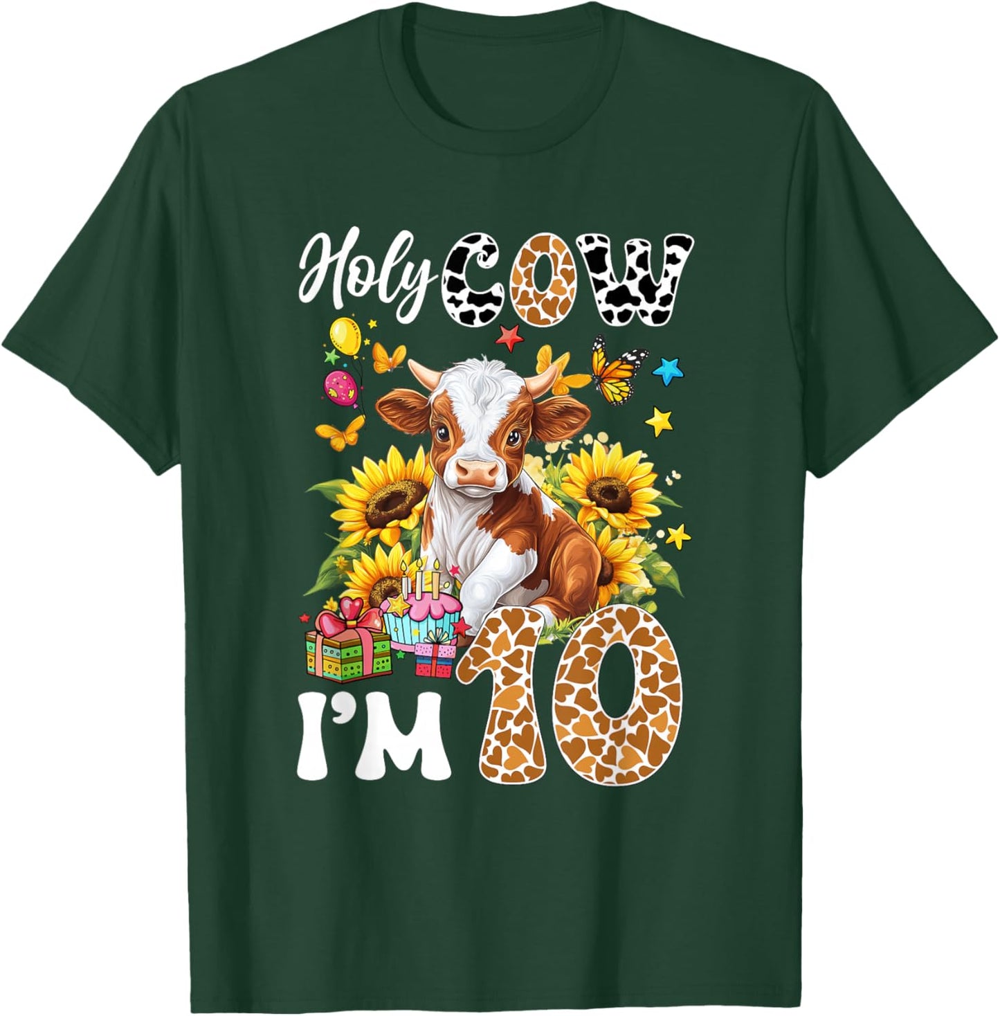 Holy Cow I'm 10 Years Old Farm Cow Sunflowers 10Th Birthday T-Shirt - T-Shirt | Forest