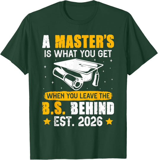 Master's Degree A Master's is What You GET Funny Master's T-Shirt - T-Shirt | Forest