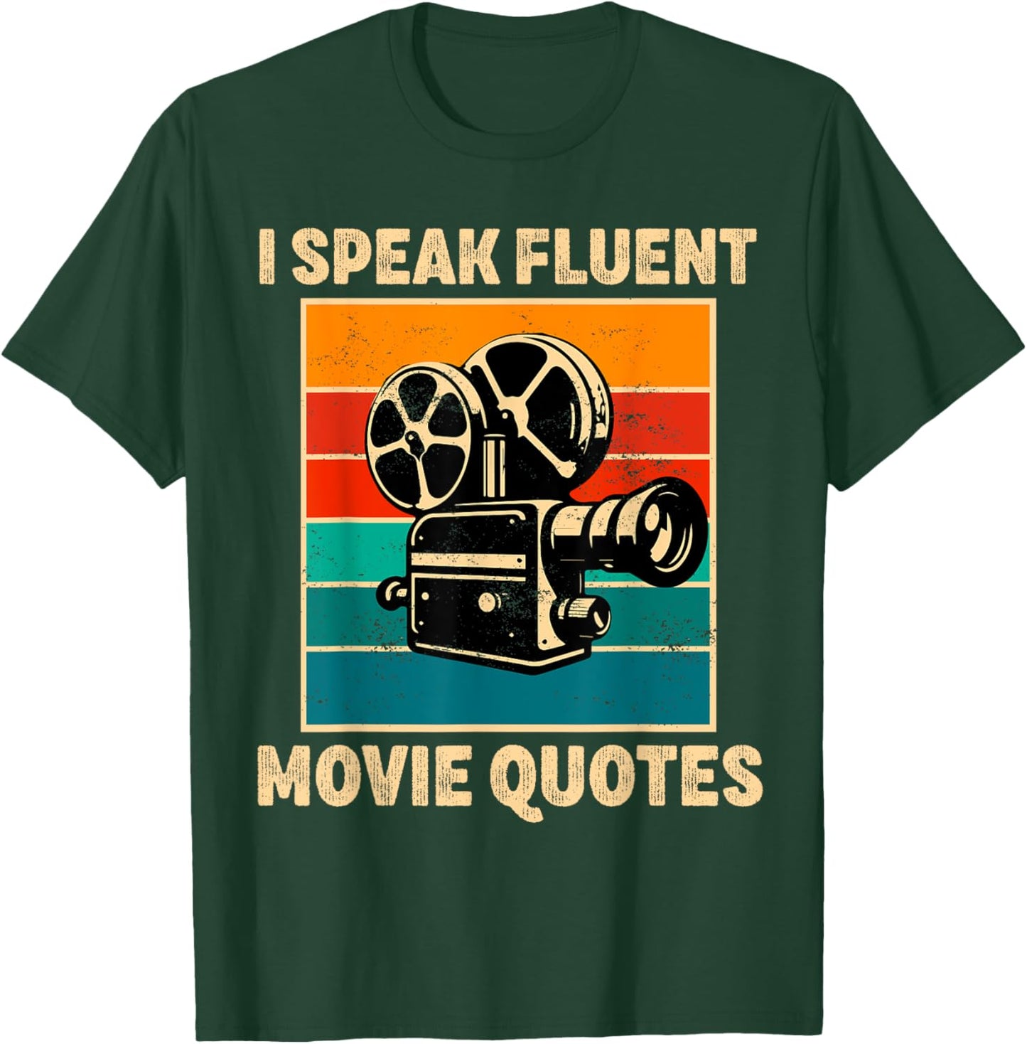 I Speak Fluent Movie Quotes Lover Critic Movie Film Cinema T-Shirt - T-Shirt | Forest