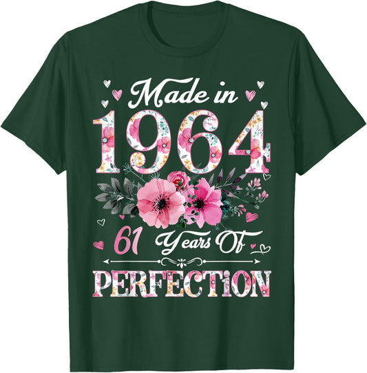 61 Year Old Made In 1964 Floral 61st Birthday Gift T-Shirt - T-Shirt | Forest