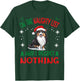 Cute Shetland Sheepdog Dog Christmas On The Naughty List and T-Shirt - T-Shirt | Forest