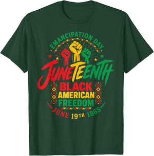 Juneteenth African 1865 American Freedom Black History T-Shirt - T-Shirt | Forest