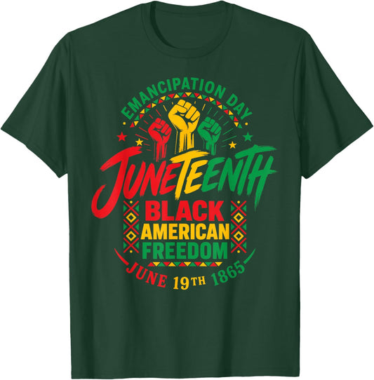 Juneteenth African 1865 American Freedom Black History T-Shirt - T-Shirt | Forest