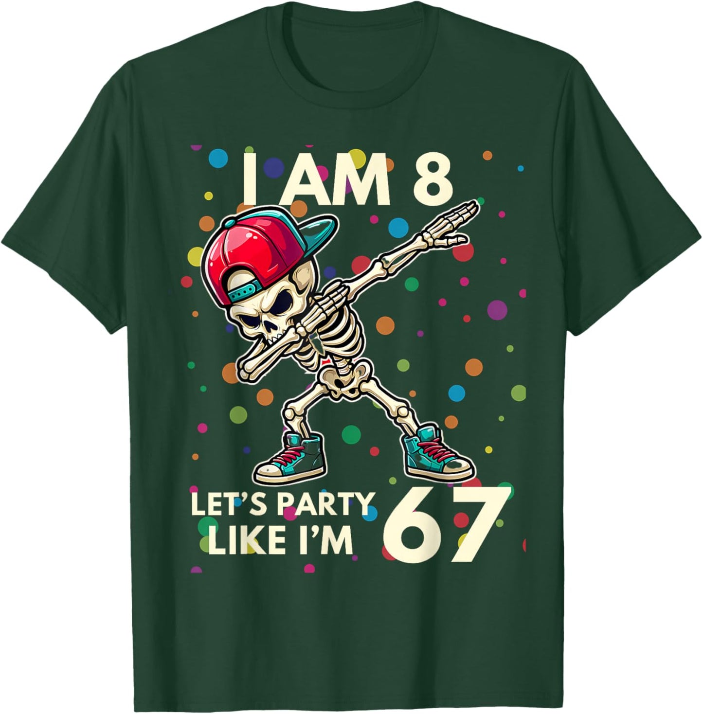 Ich Bin 8 Jahre alt, 8. Geburtstag 67, Party wie ich 6, 7 Junge, Kinder T-Shirt - T-Shirt | Forest