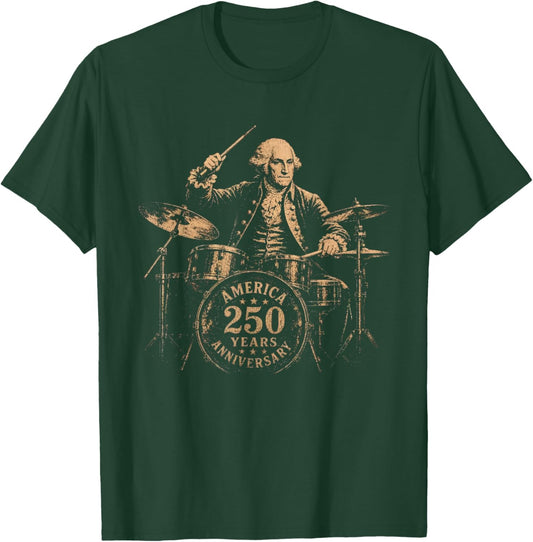George Washington Playing Drums 4th July 250th Anniversary T-Shirt - T-Shirt | Forest
