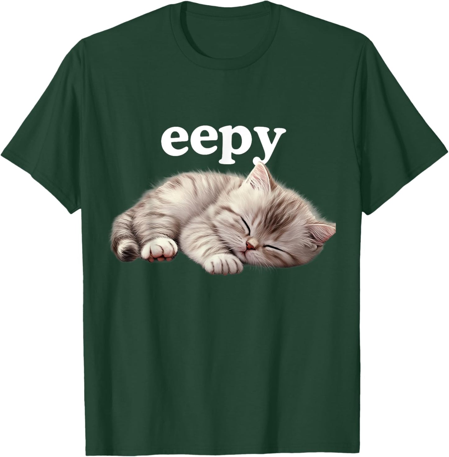 Eepy Cat, Silly Sleepy Cat Meme Cute fluffy cat lovers kitty Women Girls Kids T-Shirt - T-Shirt | Forest