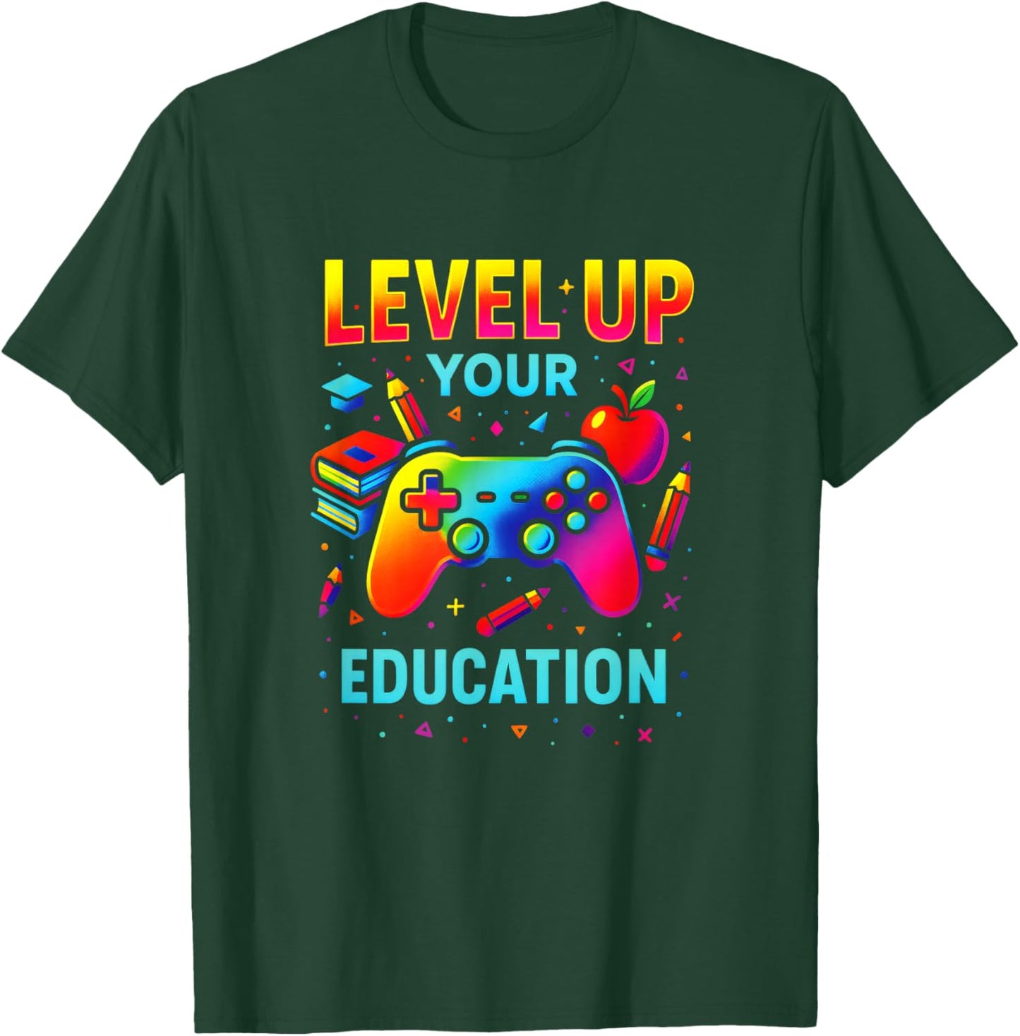 Level UP Your Education - Gaming Teacher Student T-Shirt - T-Shirt | Forest