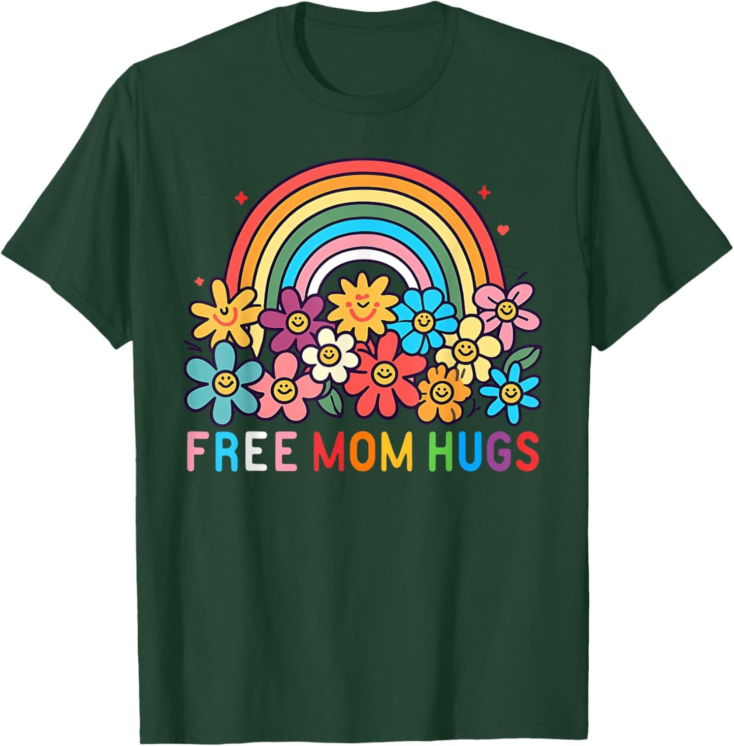 Free Mom Hugs Rainbow LGBT Gay Lesbian Transgender Pride T-Shirt - T-Shirt | Forest