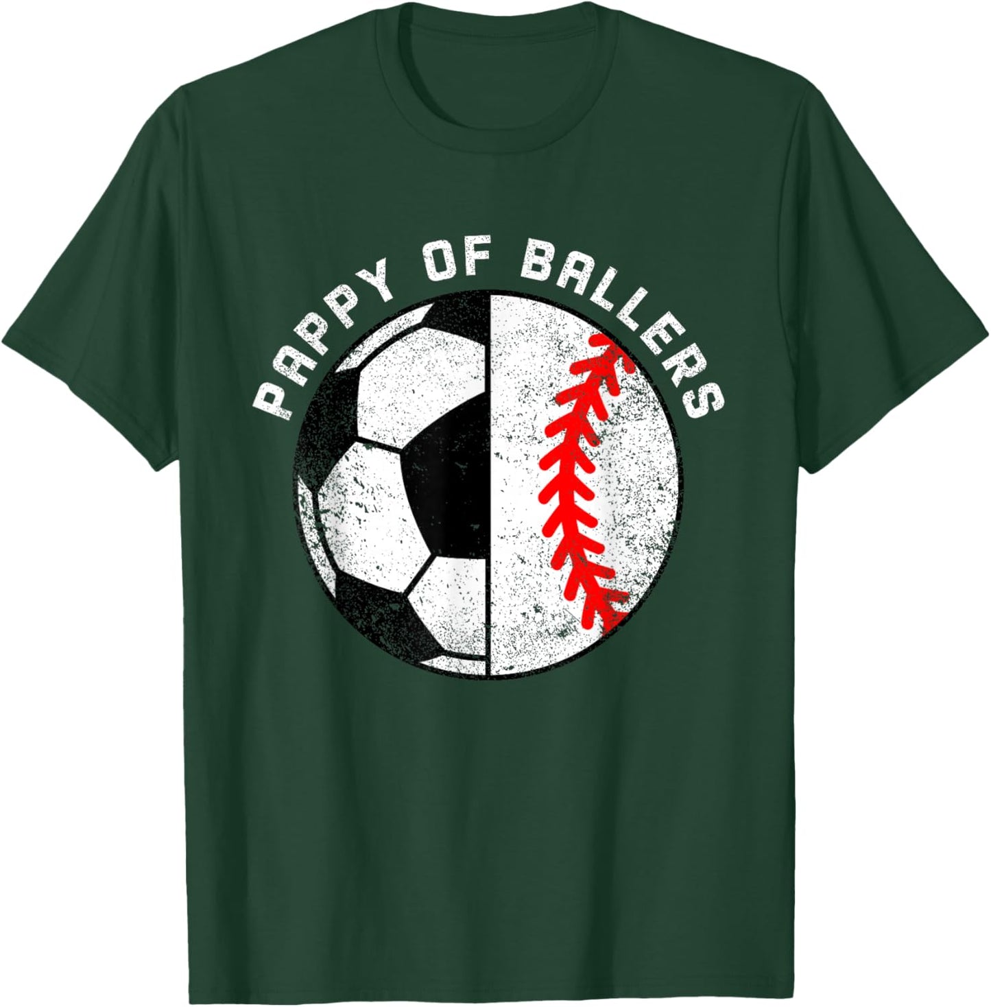 Pappy Of Ballers Funny Soccer Baseball Pappy T-Shirt - T-Shirt | Forest