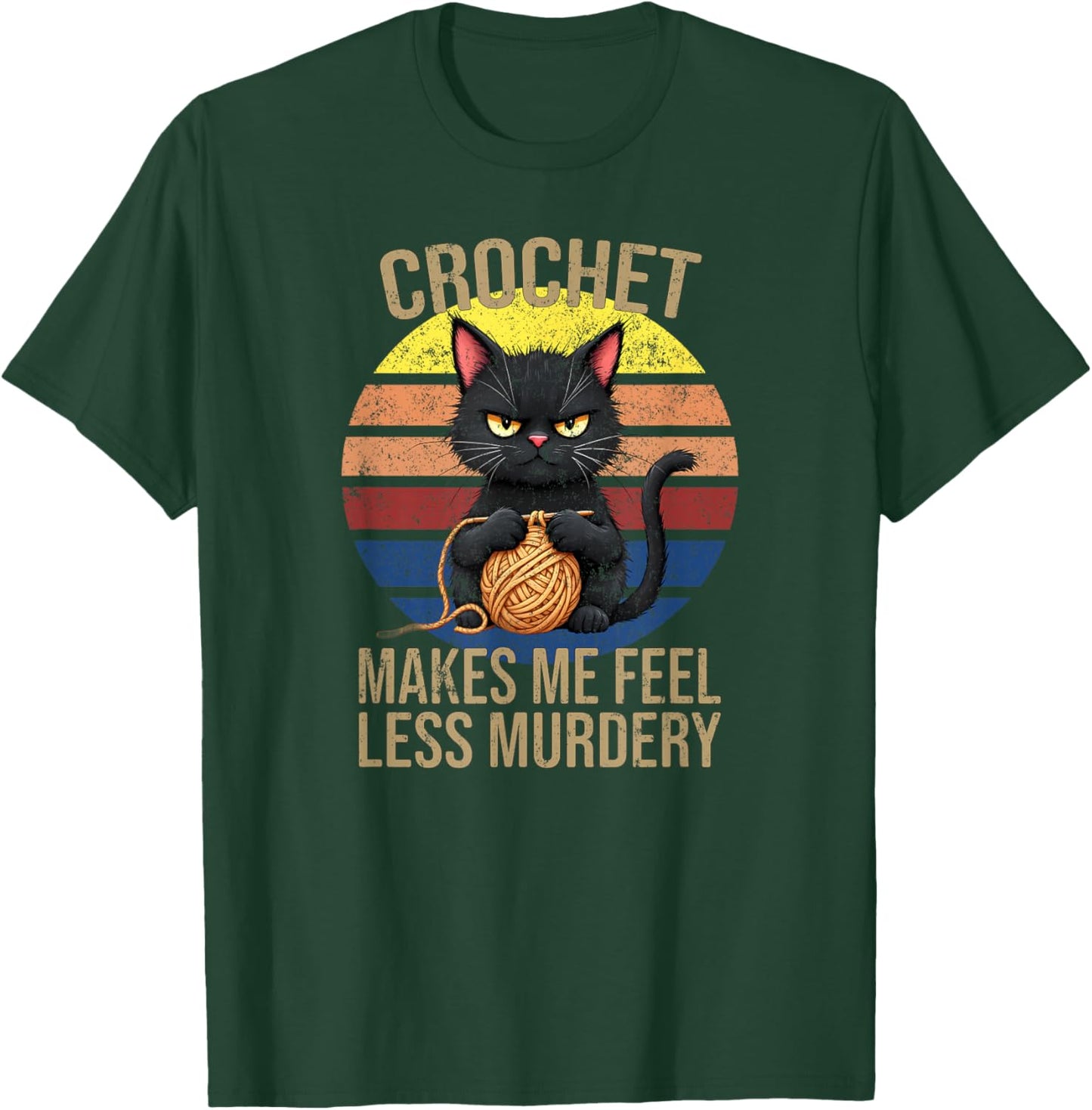 Funny Crochet Cat For Crocheters Women's Crochet Mom Makes Me Feel Less Murdery Vintage - Black, Small, Short Sleeve T-Shirt - T-Shirt | Forest
