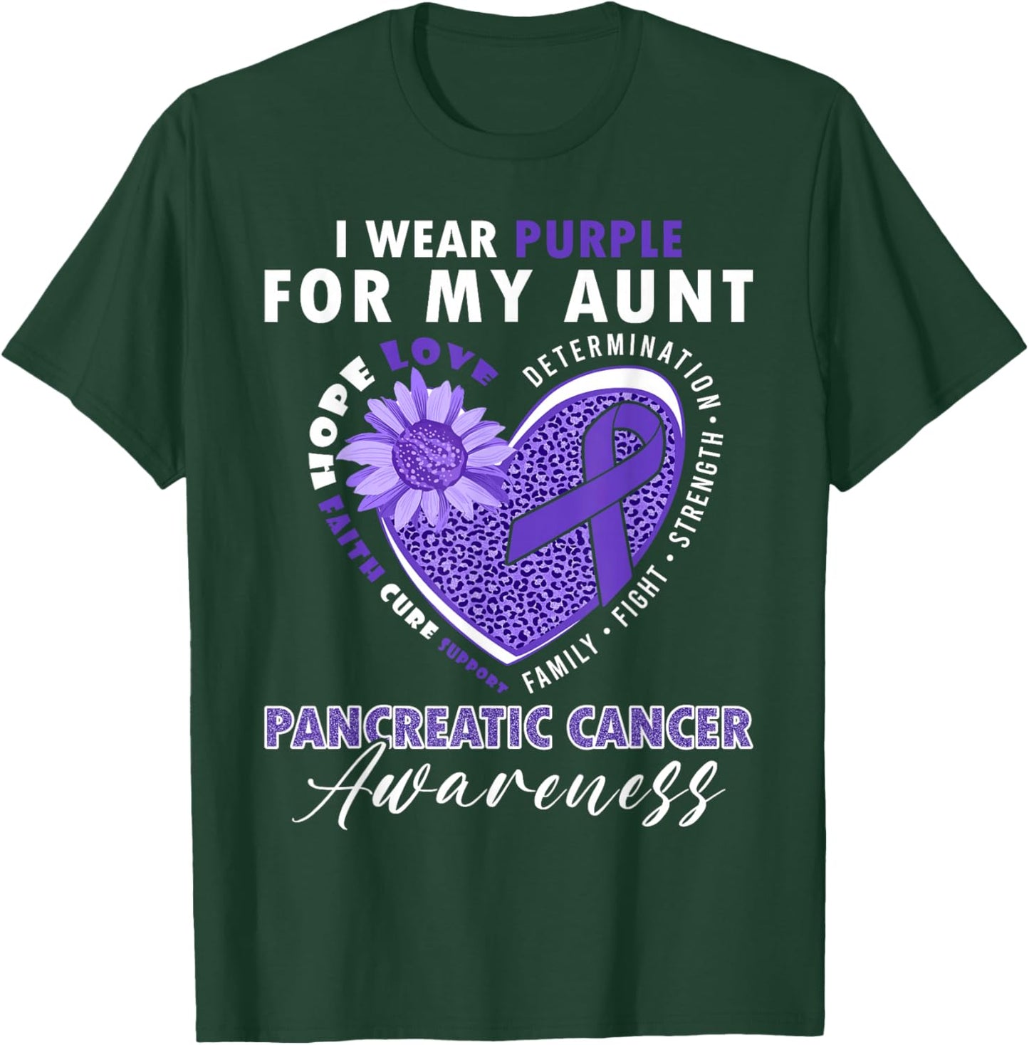 I Wear Purple For My Aunt Pancreatic Cancer Awareness T-Shirt - T-Shirt | Forest