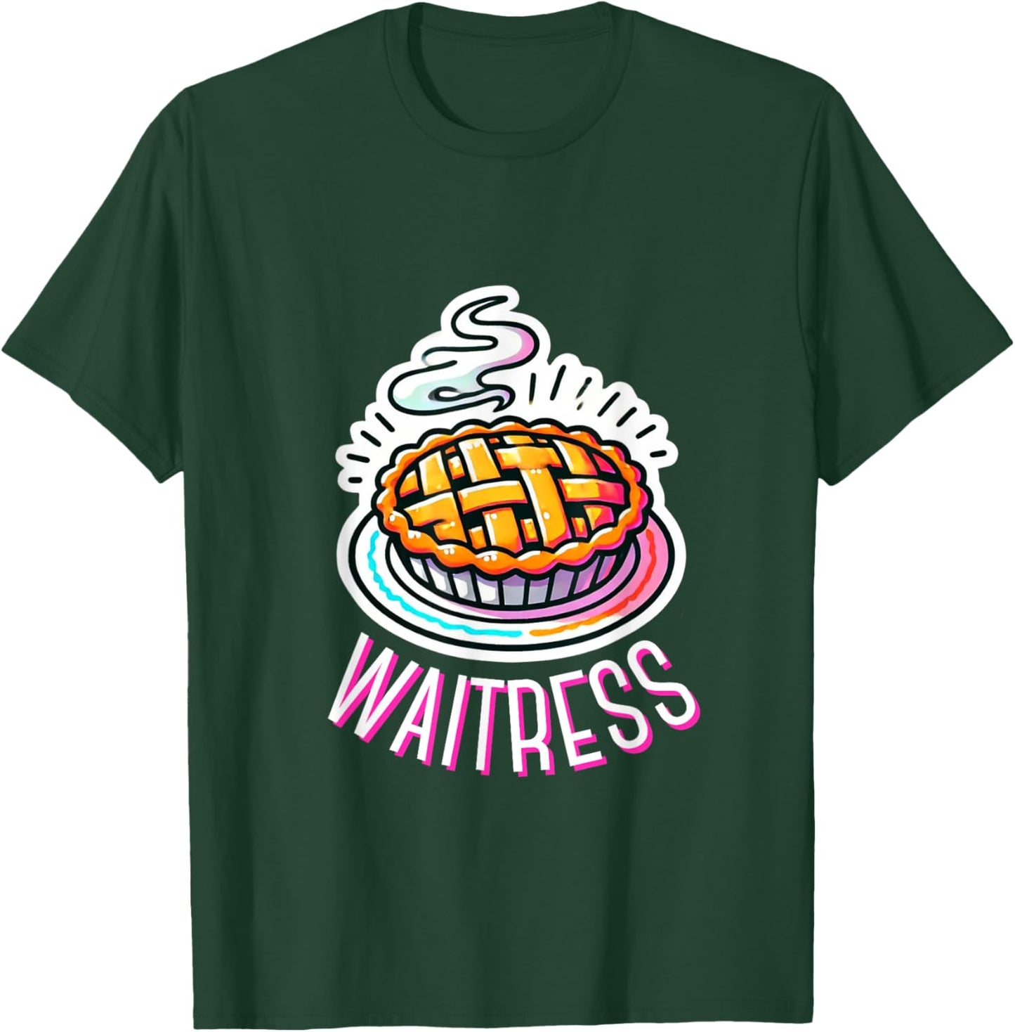 Waitress Musical Theatre Cute Pie Baking Design T-Shirt - T-Shirt | Forest