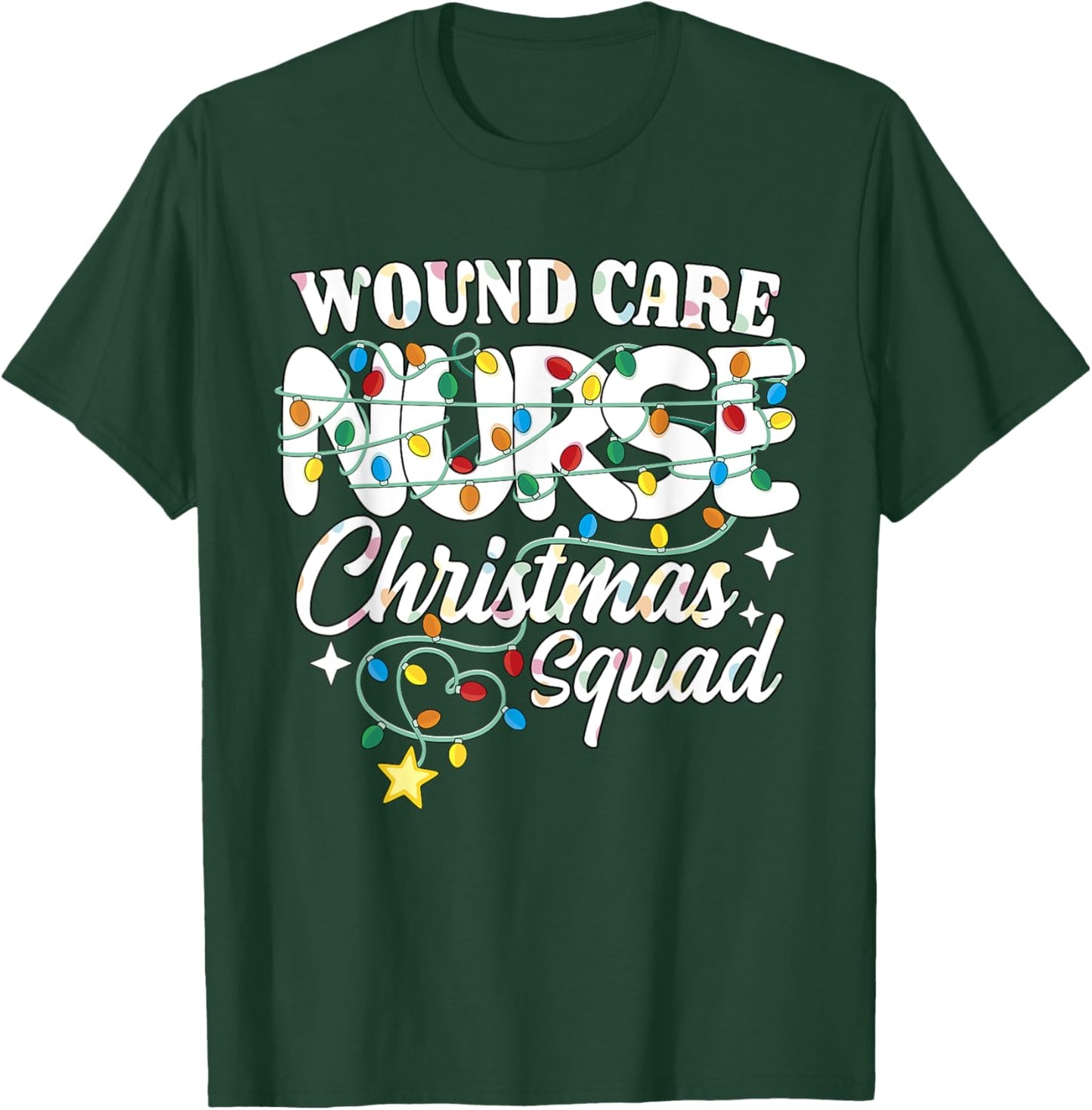 Wound Care Nurse Christmas Squad Wound Nursing NP RN T-Shirt - T-Shirt | Forest