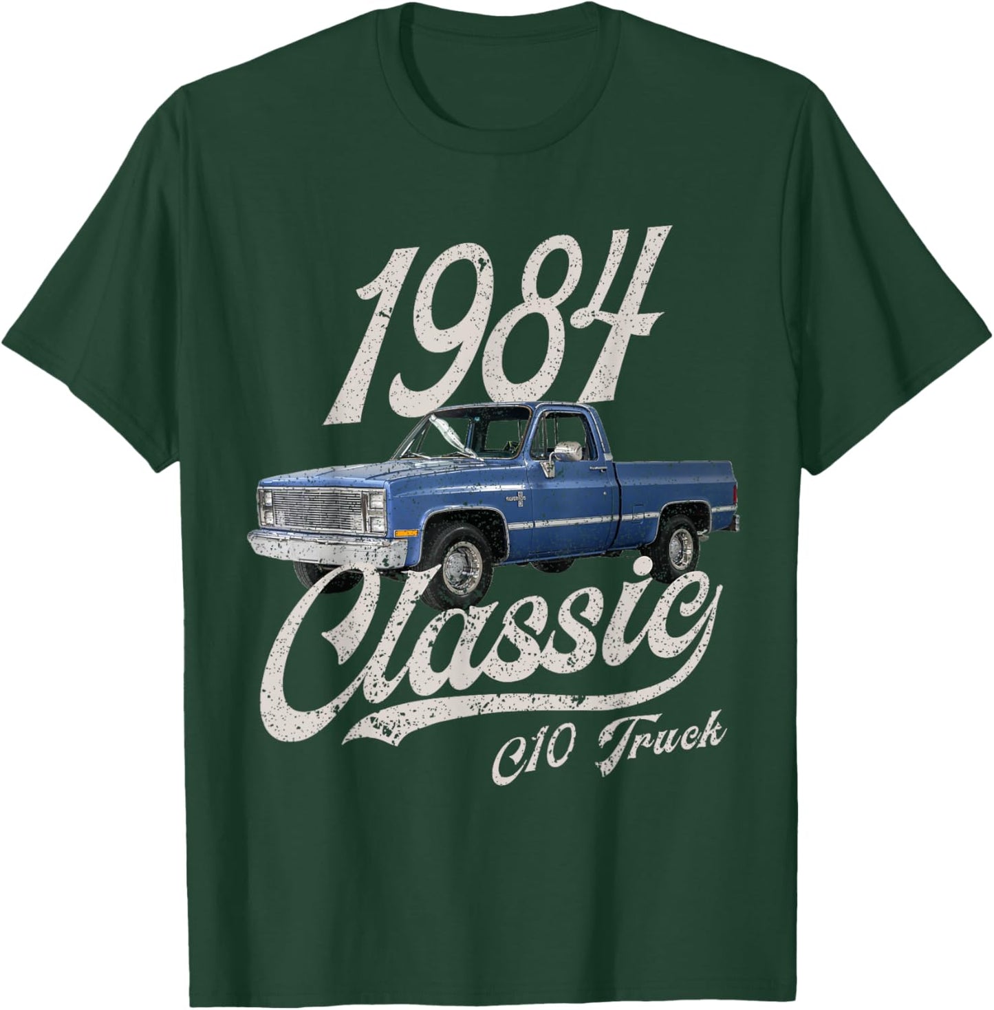 1984 84 C10 Truck T-Shirt - T-Shirt | Forest