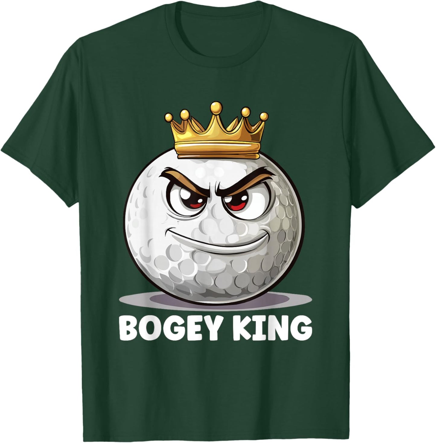 Bad Golf Player Bogey King Bogey Golf T-Shirt - T-Shirt | Forest