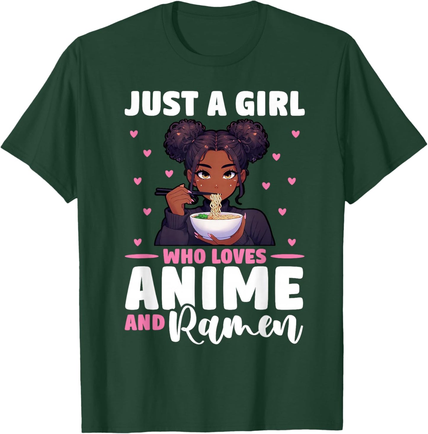 Just A Girl Who Loves Anime and Ramen African American T-Shirt - T-Shirt | Forest