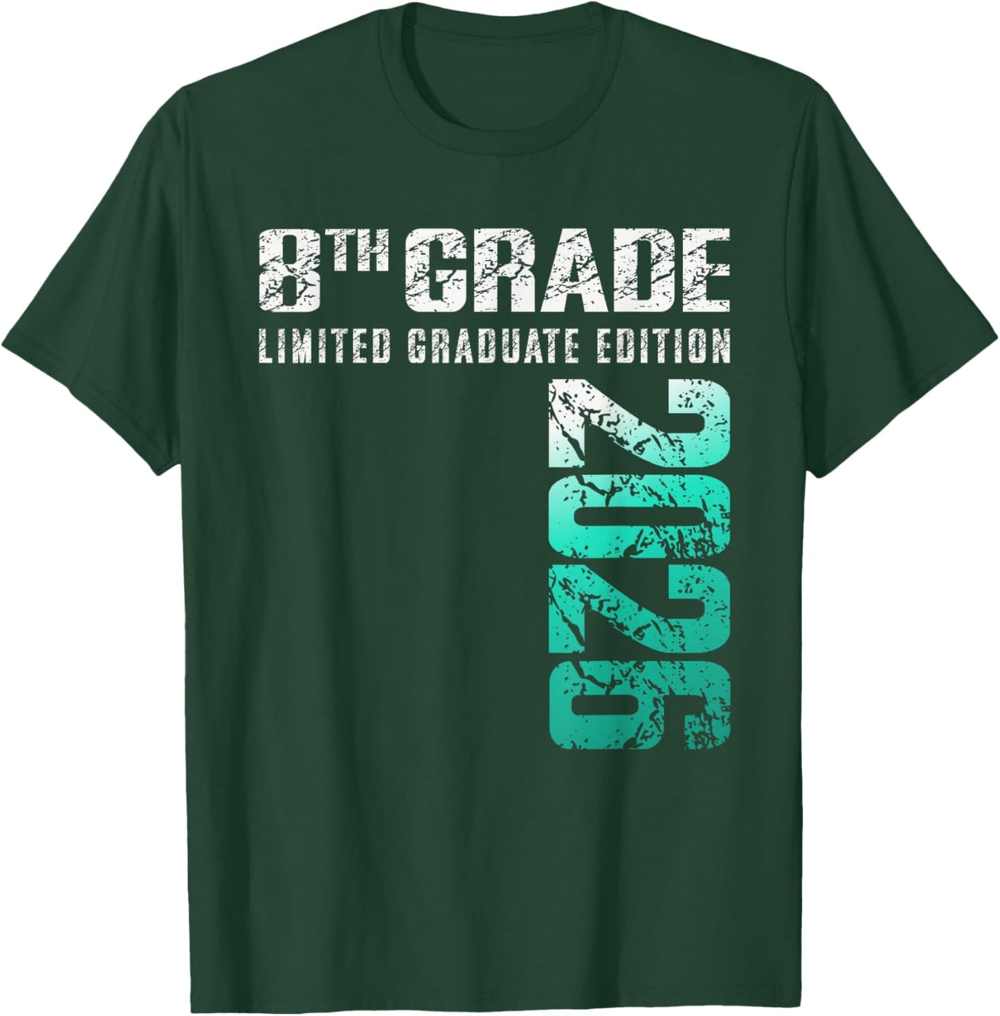 8th Grade Graduation Class of 2026 T-Shirt - T-Shirt | Forest