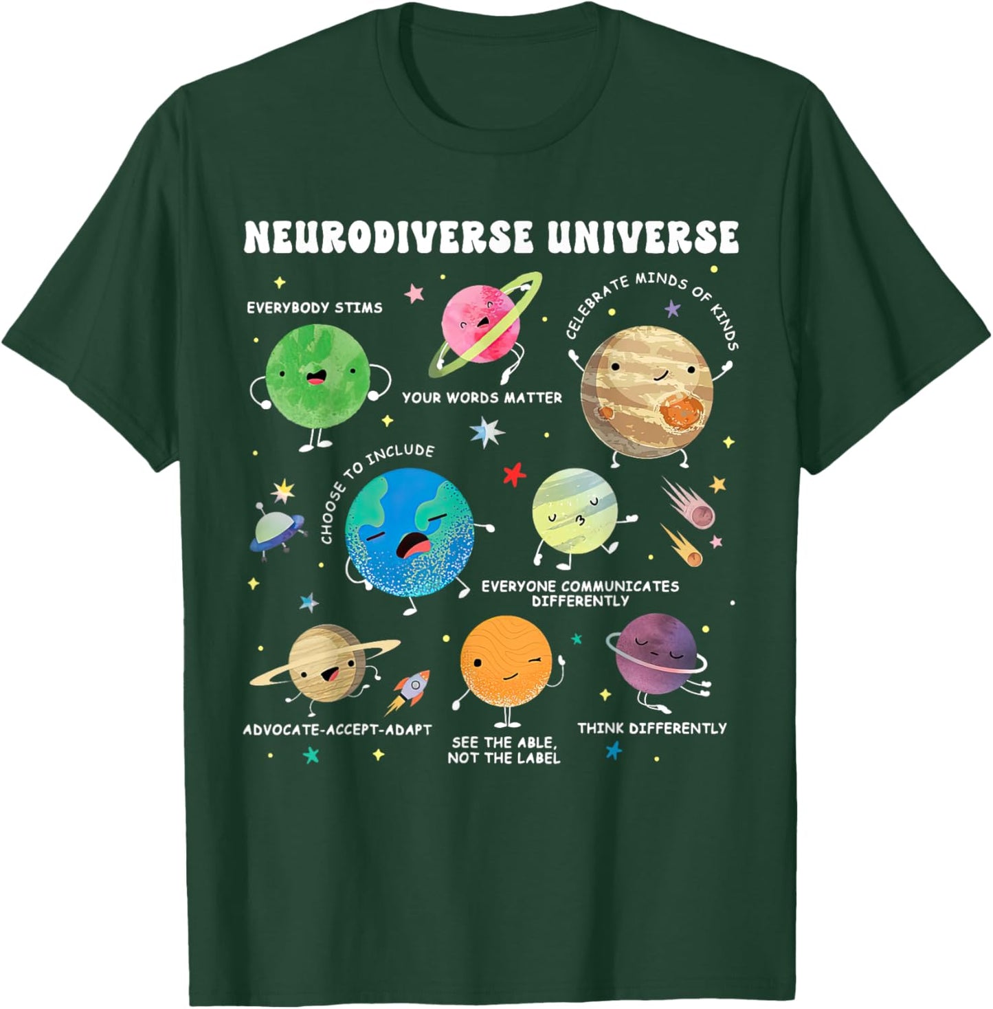 Neurodiverse Universe Space Planet Special Education Teacher T-Shirt - T-Shirt | Forest
