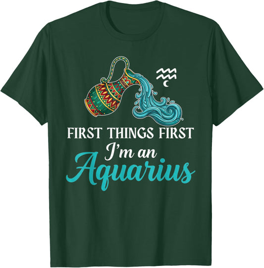 I'm an Aquarius Constellation Zodiac Sign Birthday Aquarius T-Shirt - T-Shirt | Forest