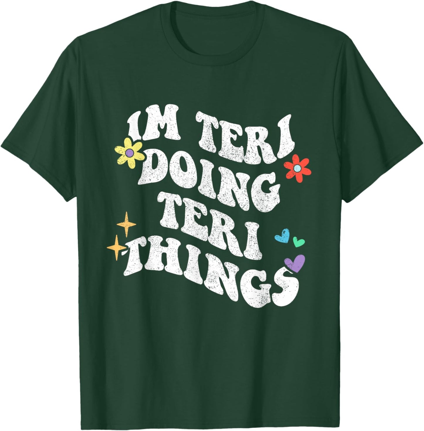 Retro Groovy Im Teri Doing Teri Things Funny Mother's Day T-Shirt - T-Shirt | Forest