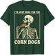 I'm Just Here for The Corn Dogs T-Shirt - T-Shirt | Forest
