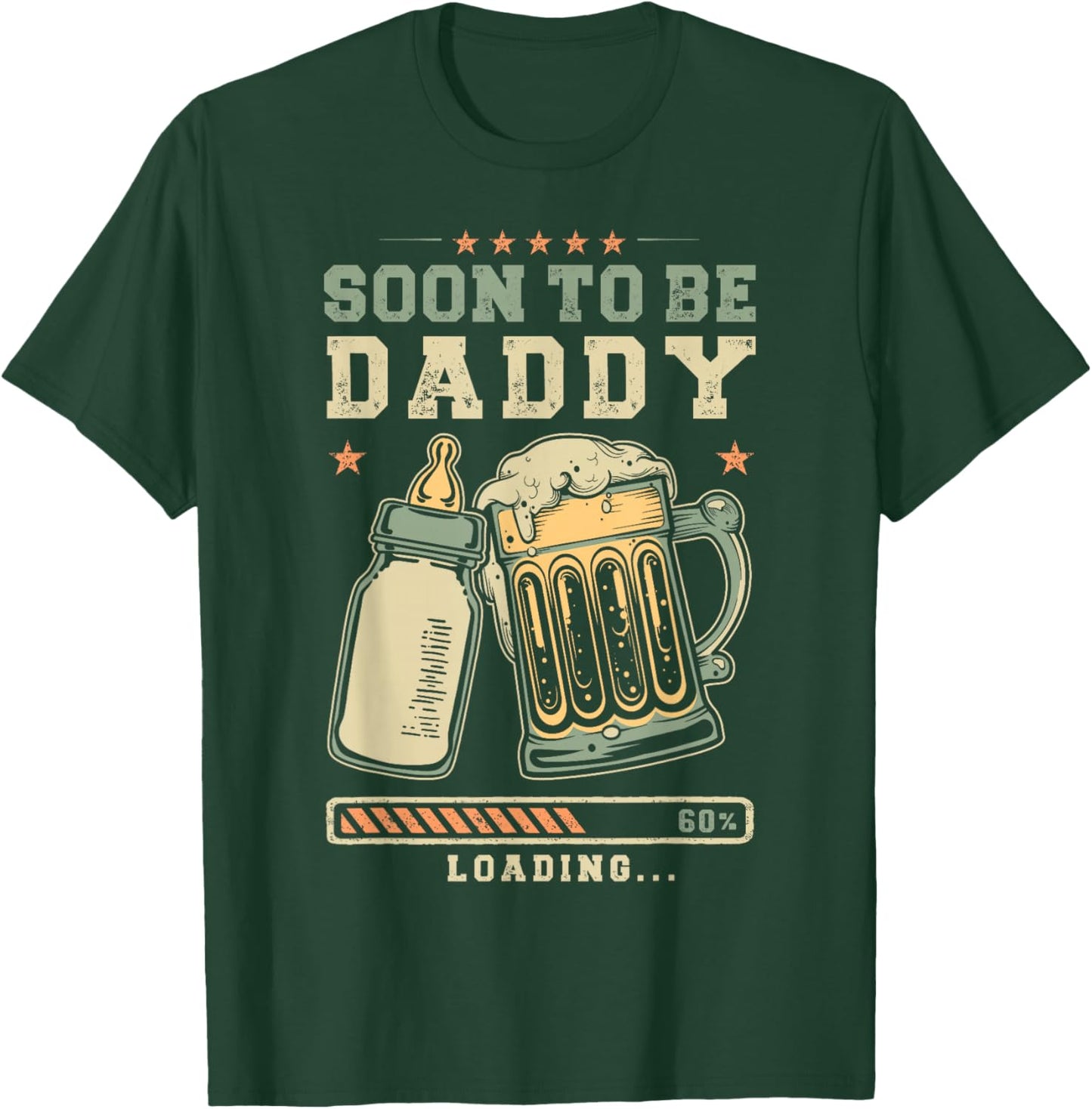 Soon to Be Daddy Loading Expecting Dad Reveal T-Shirt - T-Shirt | Forest