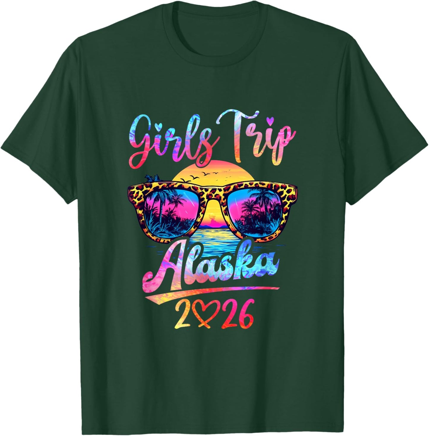 Girls Trip Alaska 2026 Matching Summer Vacation Women T-Shirt - T-Shirt | Forest