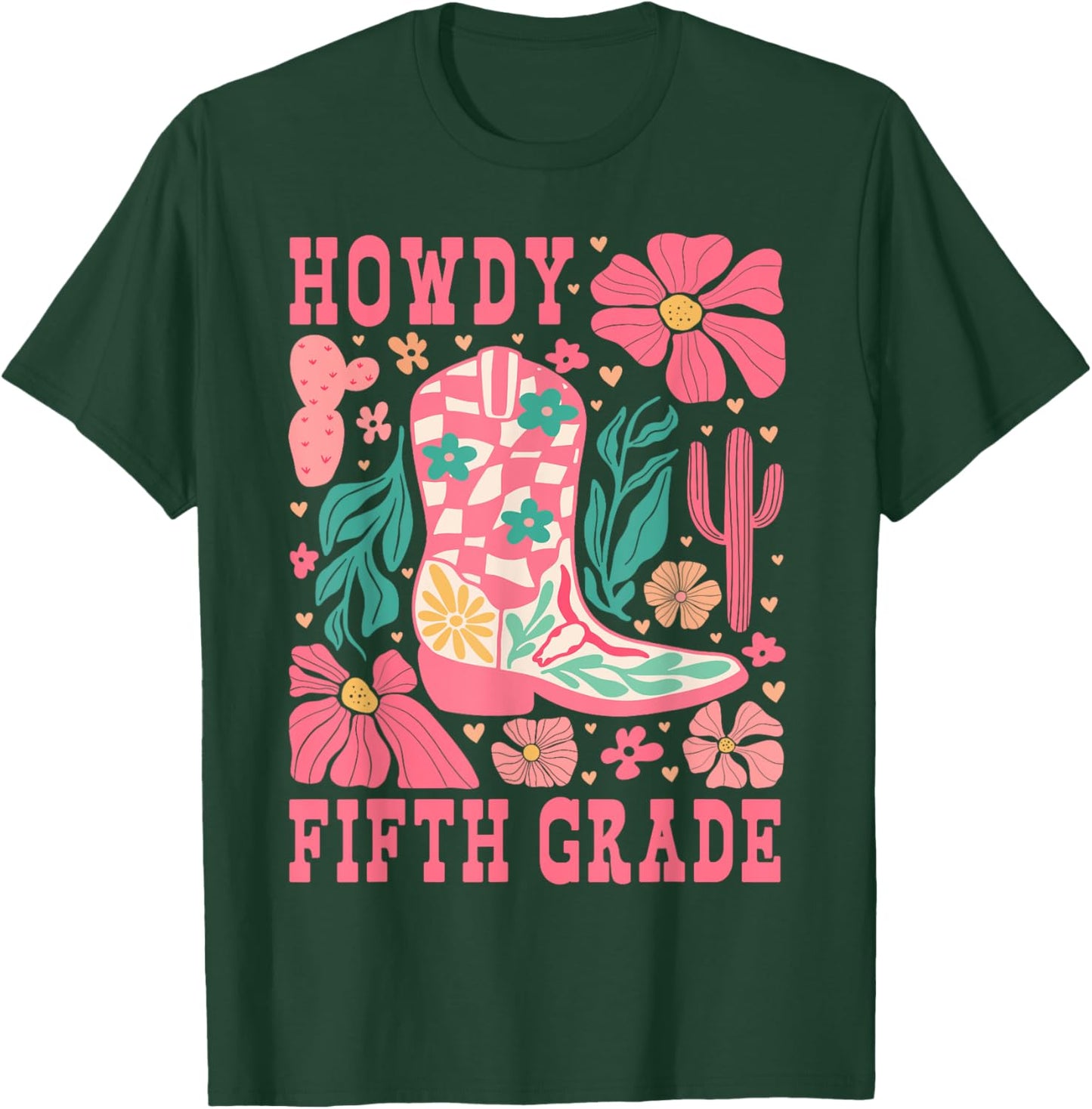 Howdy Fifth Grade Western 5th Grade Teacher Cowboy Cowgirls T-Shirt - T-Shirt | Forest