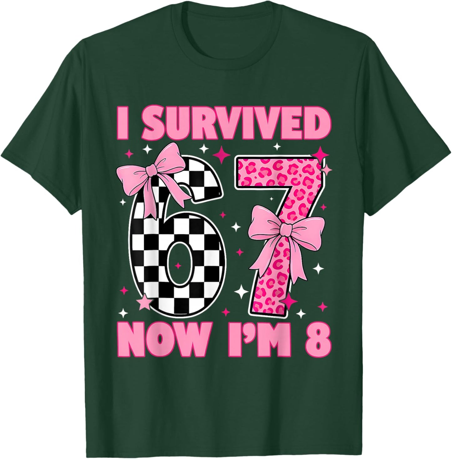 I Survived 67 I'm 8 Cute Girl Birthday Pink Bow Leopard T-Shirt - T-Shirt | Forest