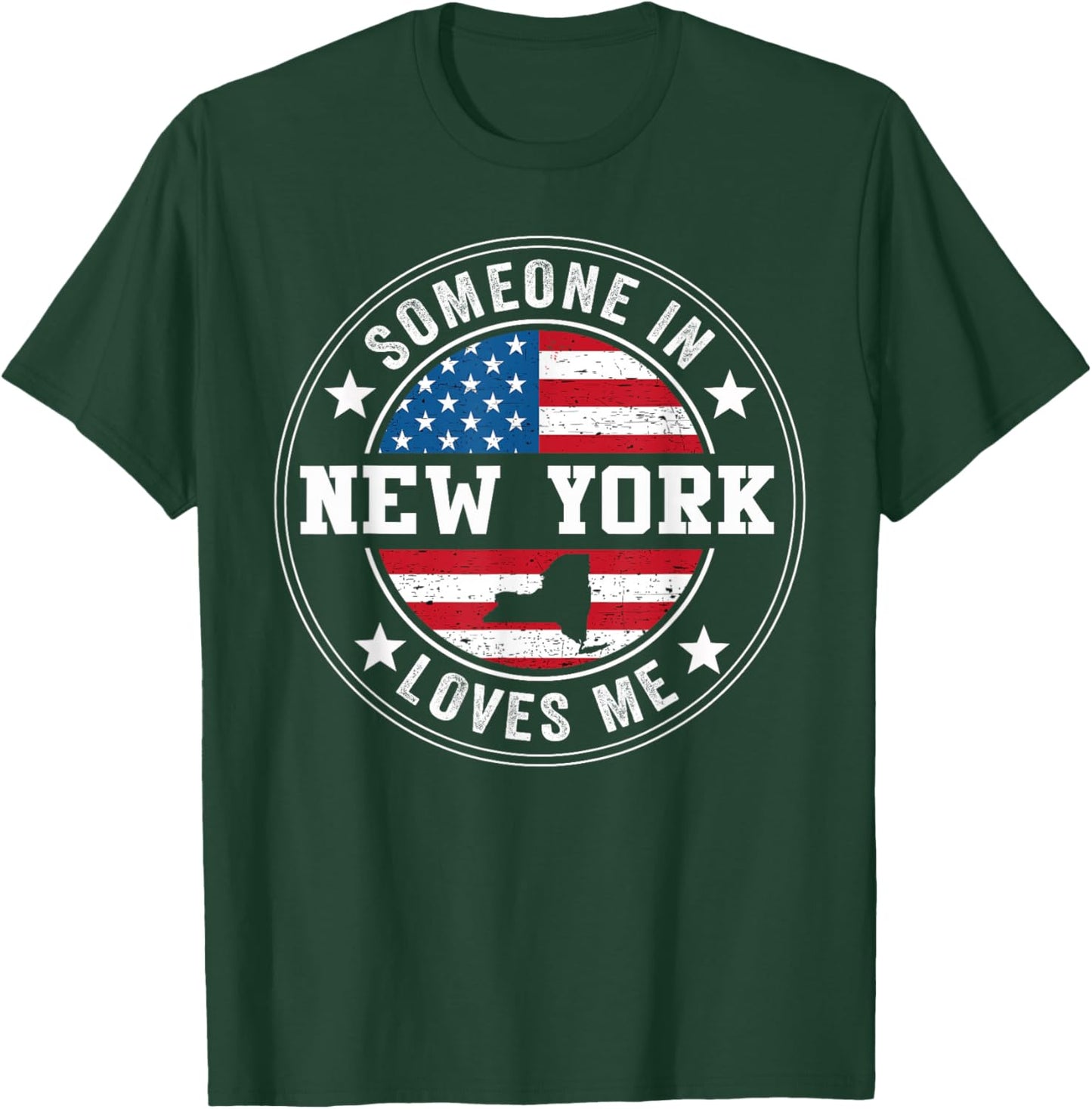 Someone In New York Loves Me T-Shirt - T-Shirt | Forest