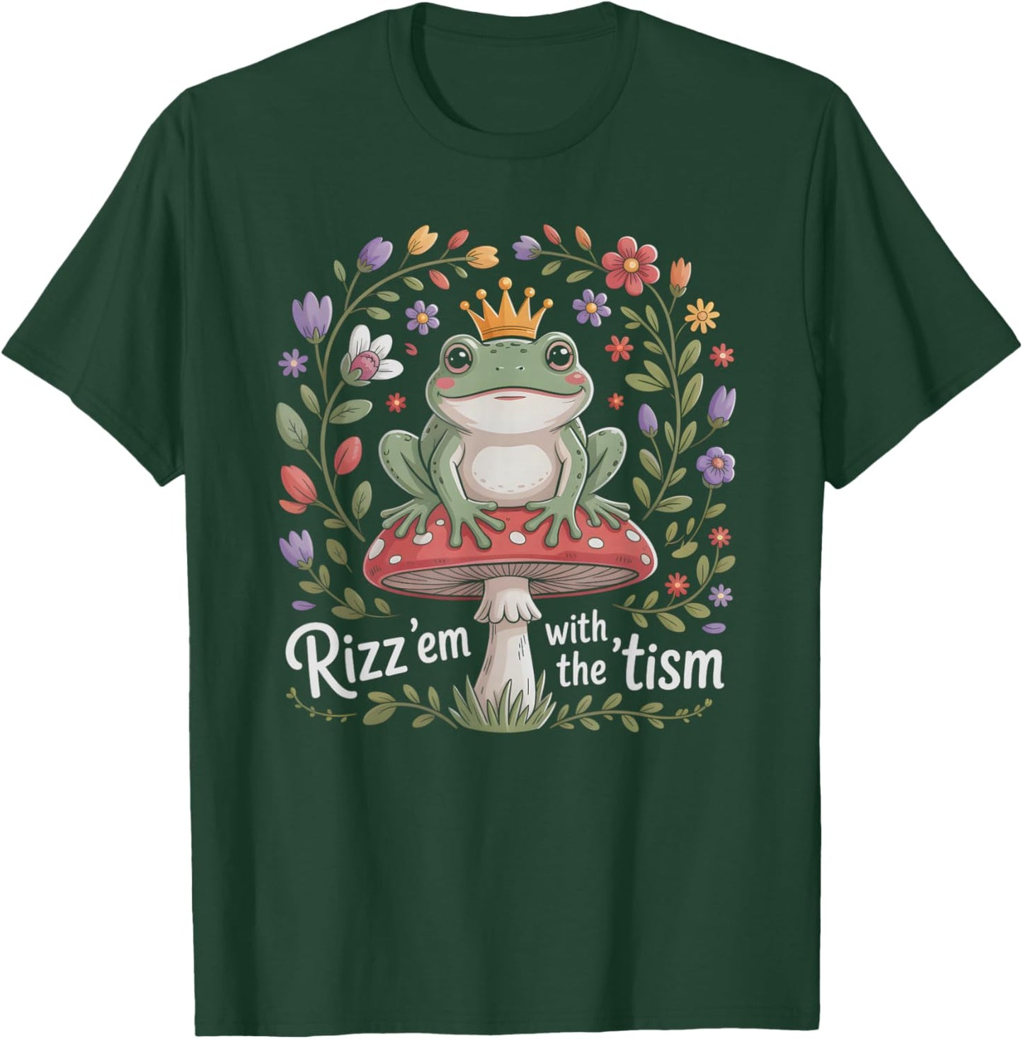 Charming RIZZ 'EM with TISM Frog Prince Autism Dad Mom T-Shirt - T-Shirt | Forest