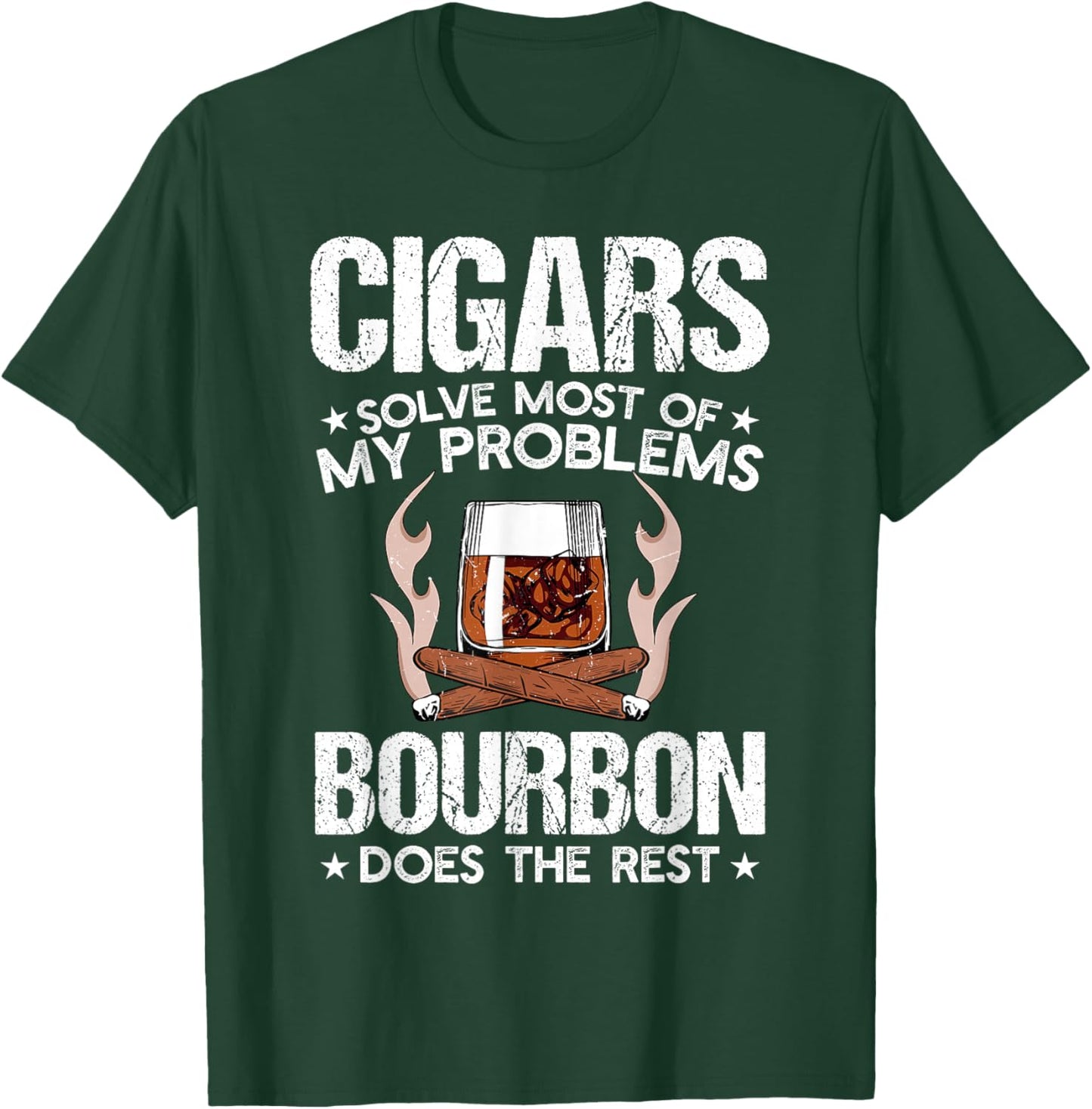 Cigars Solve Most Of My Problems Bourbon Does Rest Vintage T-Shirt - T-Shirt | Forest